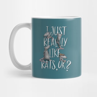 I Just Really Like Rats, Ok? Rodent Love Rat Fun Mug